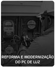 Reforma e modernização do pc de luz